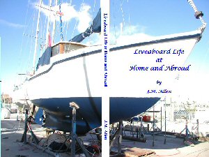 Liveaboard Life at Home and Abroad
