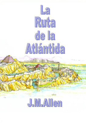 La Ruta de la Atlantida