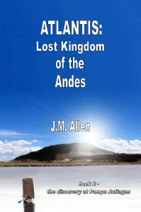 Atlantis: Lost Kingdon of the Andes
